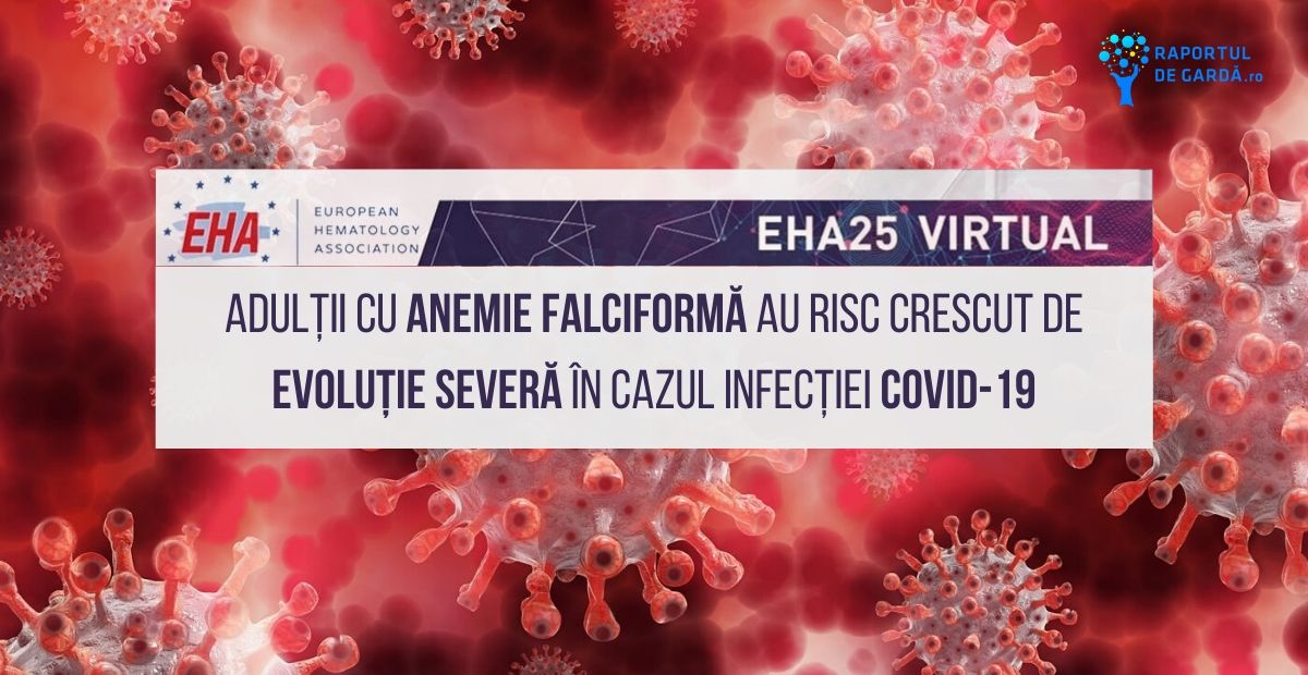 anemie falciformă COVID-19 EHA2020