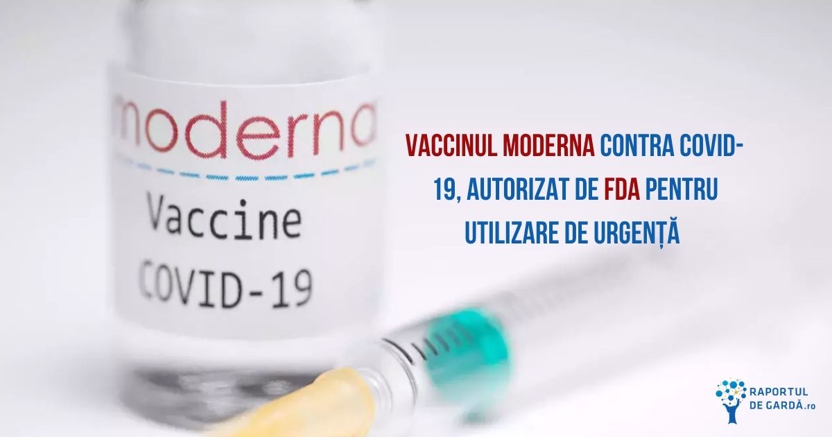 FDA autorizare vaccin Moderna contra COVID-19