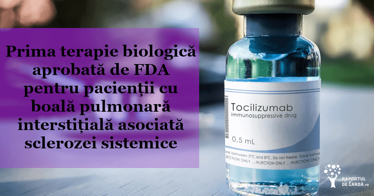 Tocilizumab, aprobat FDA