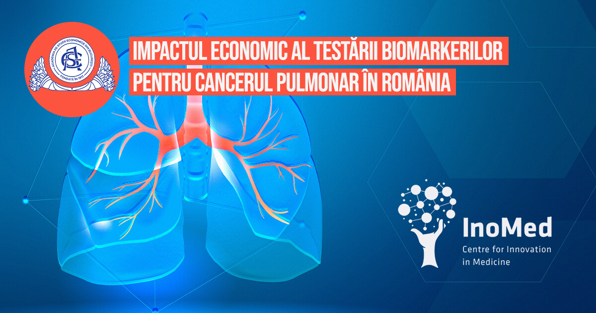 Impactul economic al testării biomarkerilor pentru cancerul pulmonar în România