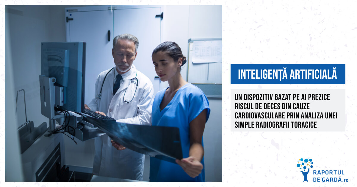 STUDIU. Un dispozitiv bazat pe inteligență artificială prezice riscul de deces din cauze cardiovasculare prin analiza unei simple radiografii toracice