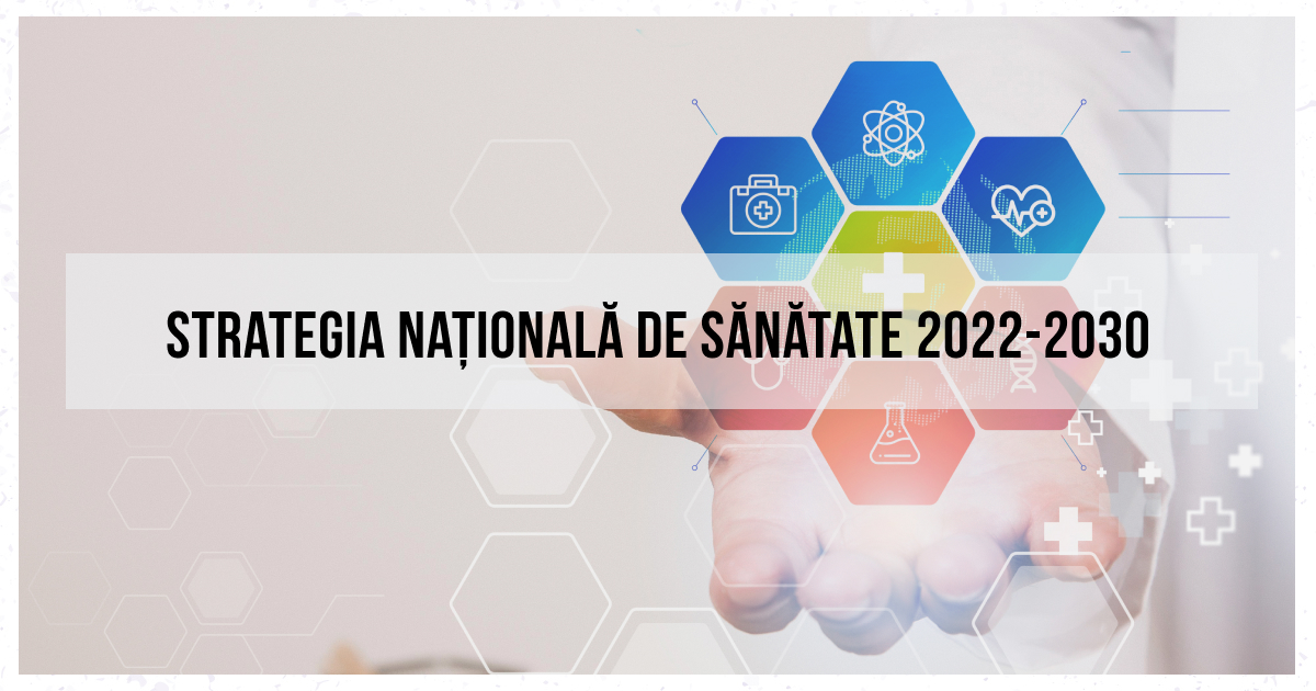 Strategia Națională de Sănătate 2022-2030