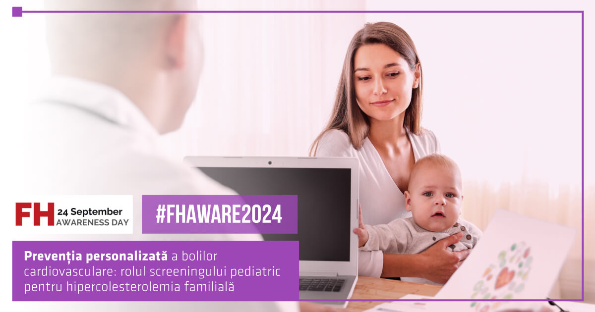 #FHAware2024. Accesul la programe de screening pediatric pentru hipercolesterolemia familială ar trebui să fie un drept al cetățenilor europeni. Care este situația actuală în UE?