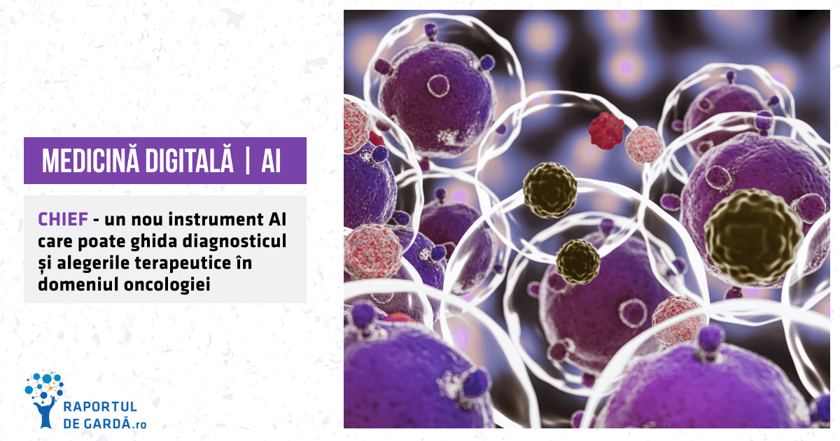 CHIEF - un nou instrument AI care poate ghida diagnosticul și alegerile terapeutice în domeniul oncologiei