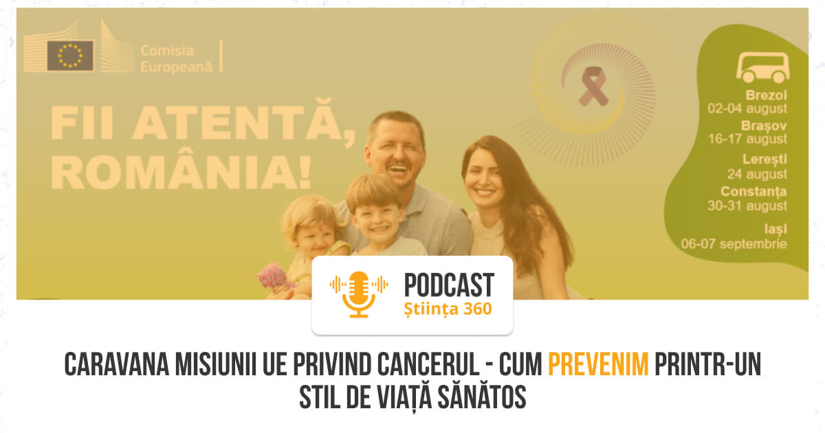 Caravana Misiunii UE privind Cancerul - cum prevenim printr-un stil de viață sănătos